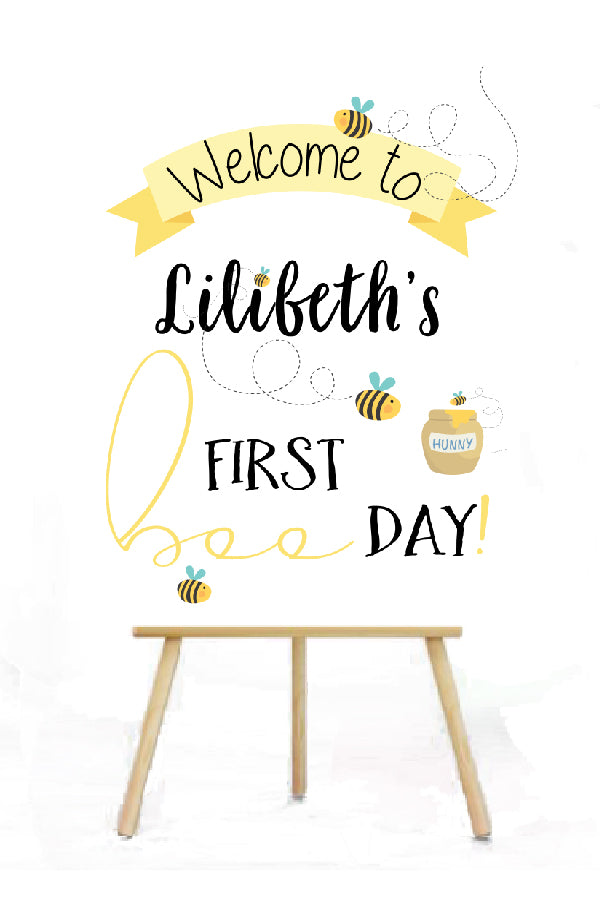 Bee birthday welcome sign